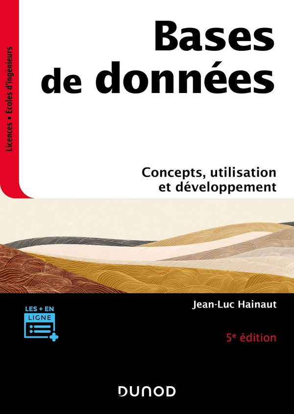 Bases de données - 5e éd. - Concepts, utilisation et développement