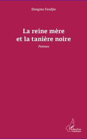 La reine mère et la tanière noire