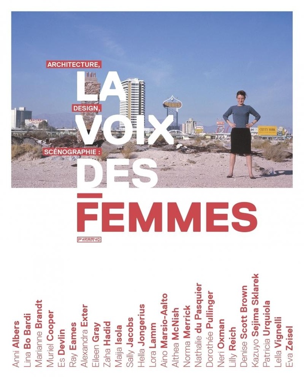 Architecture, design, scénographie: la voix des femmes