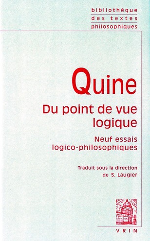 Quine - du point de vue logique - neuf essais logico-philosophiques