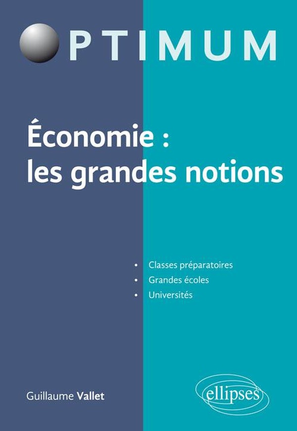 Economie: les grandes notions