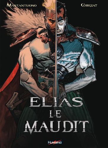 Elias le maudit - intégrale