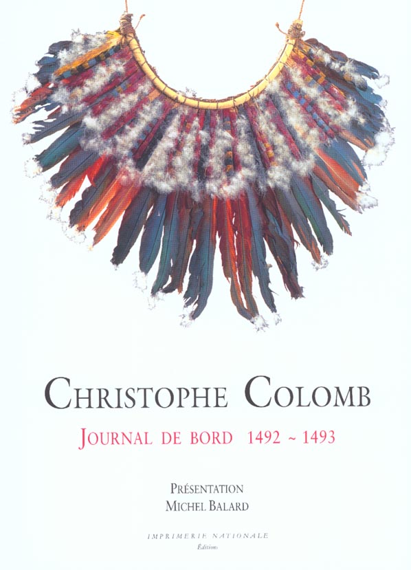 Christophe Colomb, journal de bord: 1492-1493