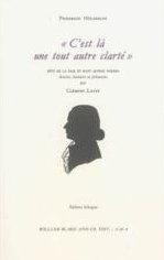 C'est là une tout autre clarté: fête de la paix et huit autres poèmes