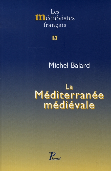 La méditerranée médiévale