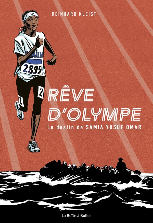 Rêve d'Olympe (nouvelle édition) - Le destin de Samia Yusuf Omar
