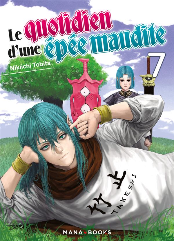 Le quotidien d'une épée maudite Tome 7
