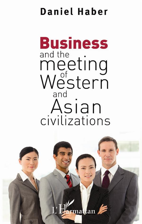 Business and the meeting of western and asian civilizations
