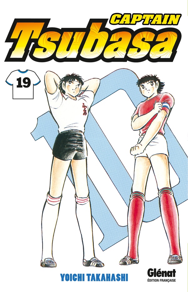 Captain Tsubasa - Tome 19 - Un jeu d'équipe inébranlable