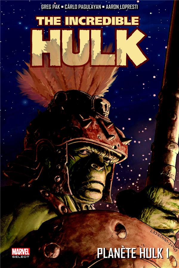 Planète Hulk Tome 1