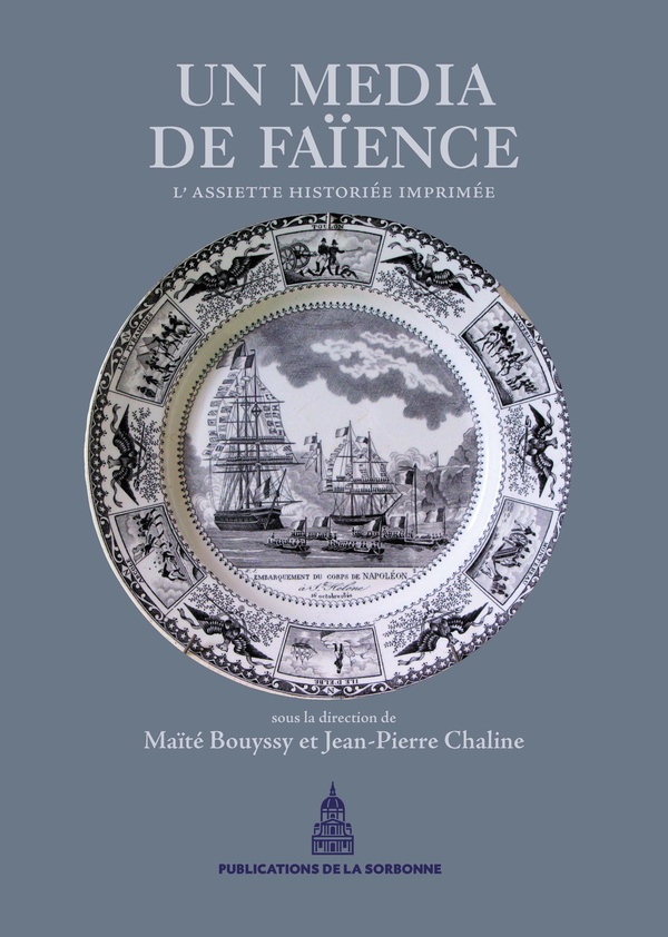Un média de faïence: l'assiette historiée imprimée