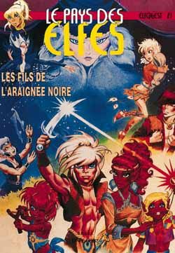 Elfquest - le pays des elfes t.21 - les fils de l'araignée noire