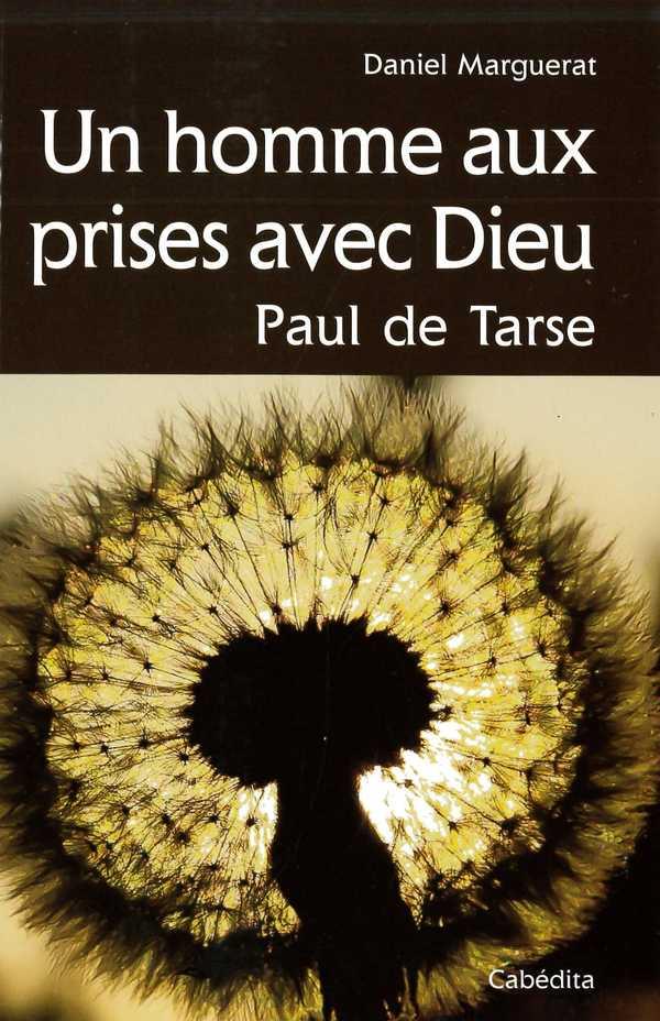 Un homme aux prises avec Dieu