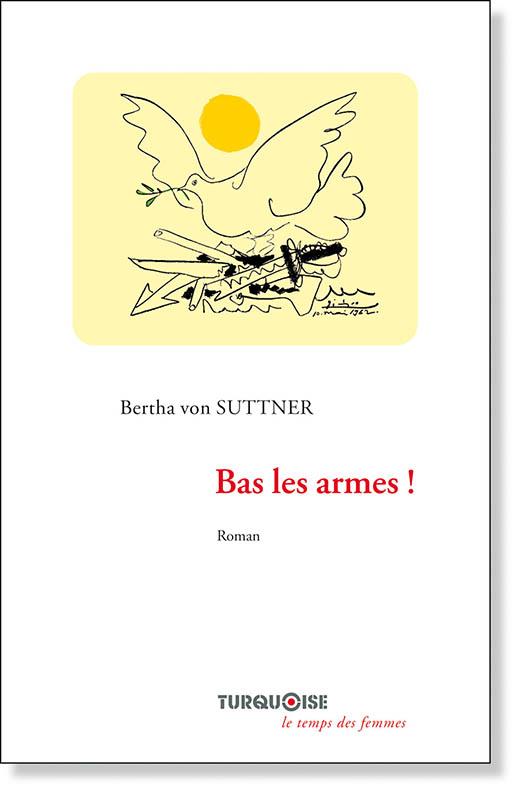 Bas les armes!
