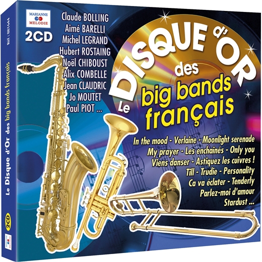 Le disque d'or des Big Bands Français