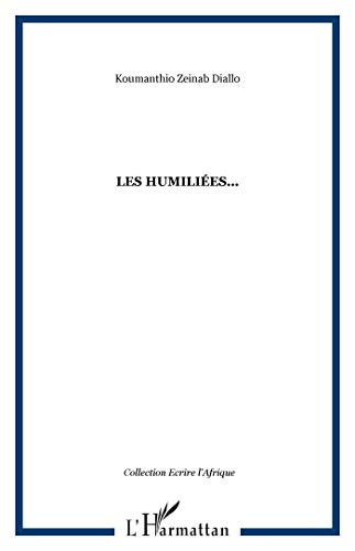Les humiliées...