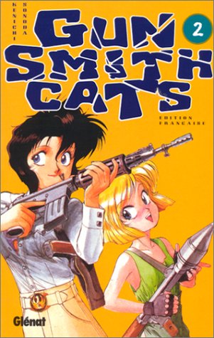 Gunsmith cats Tome 2