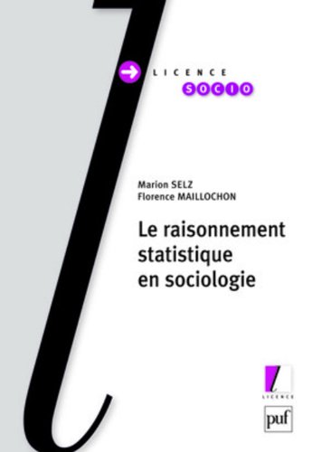 Le raisonnement statistique en sociologie