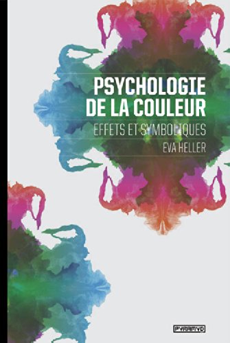 Psychologie de la couleur - effets et symboliques