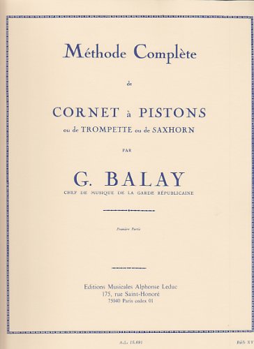 Méthode Complète De Cornet A Pistons Vol.1 - Balay
