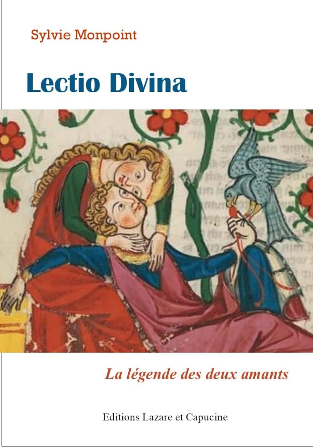Lectio Divina: La légende des deux amants