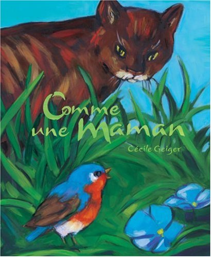 Comme une maman - Cécile Geiger