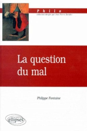 Question du mal (La)