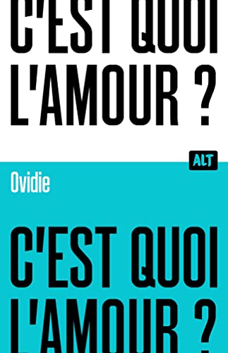 C'est quoi l'amour? / Collection ALT