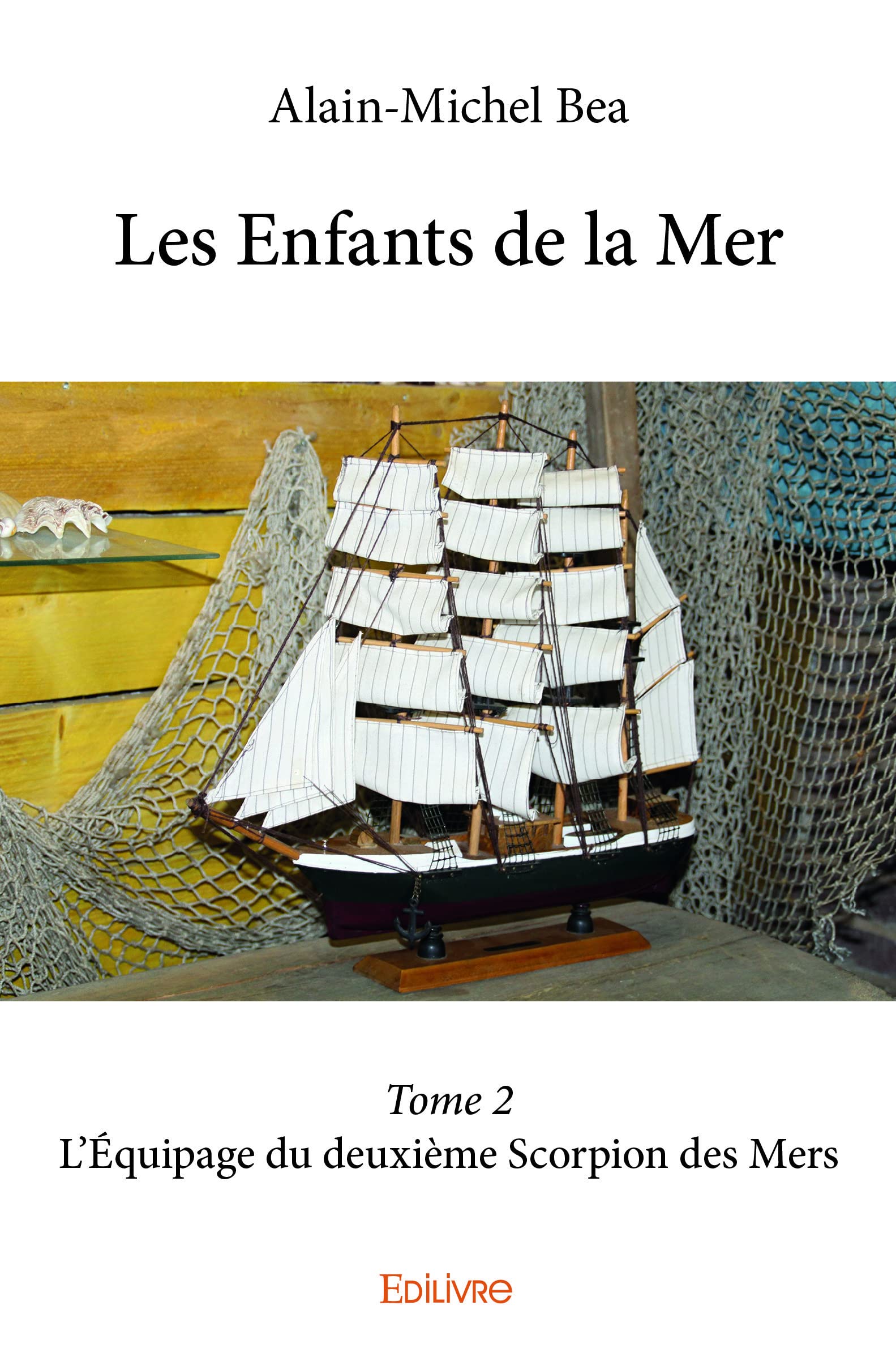 Les enfants de la mer - t02 - les enfants de la mer - l'equipage du deuxieme scorpion des mers