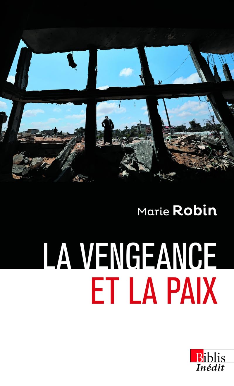La vengeance et la paix