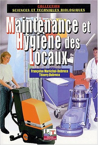 Maintenance et Hygiène des Locaux CAP MHL, Bac Pro Hygiène et Environnement (2002) - Manuel élève
