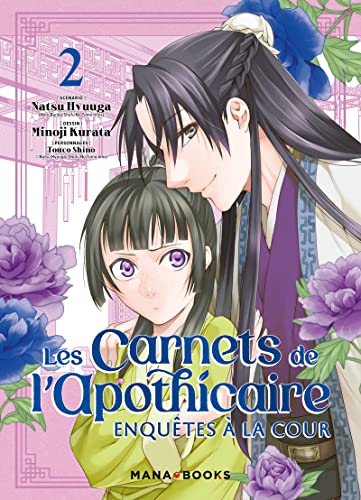 Les carnets de l'apothicaire: enquêtes à la cour Tome 2
