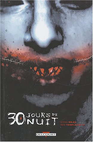 30 jours de nuit Tome 1
