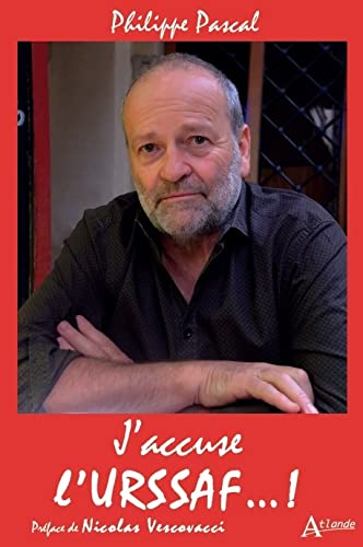 J'accuse l'URSAFF...!