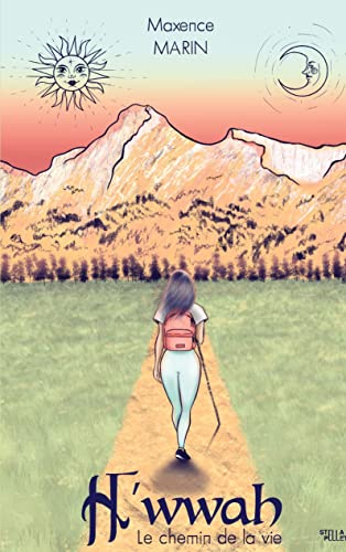 H'wwah: le chemin de la vie