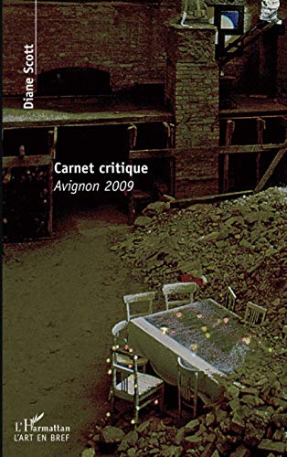 Carnet critique - avignon 2009
