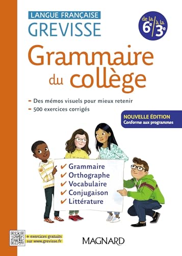 Grevisse langue française: Grammaire du collège: De la 6e à la 3e (édition 2024)
