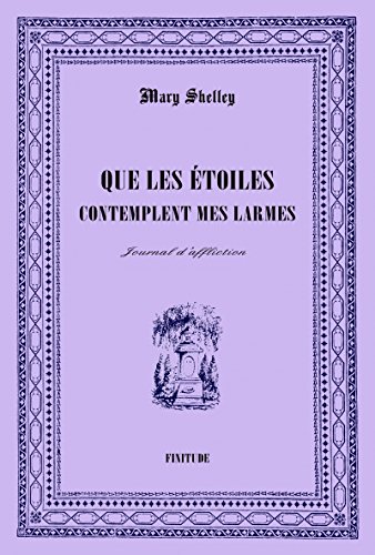 Que les étoiles contemplent mes larmes