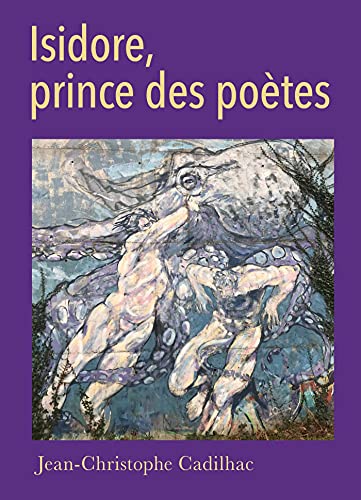 Isidore, prince des poètes