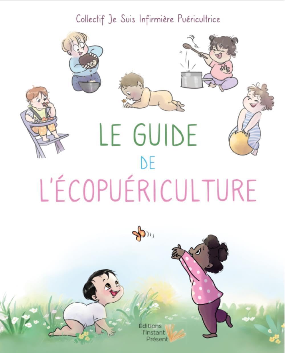 Le Guide de l'écopuériculture