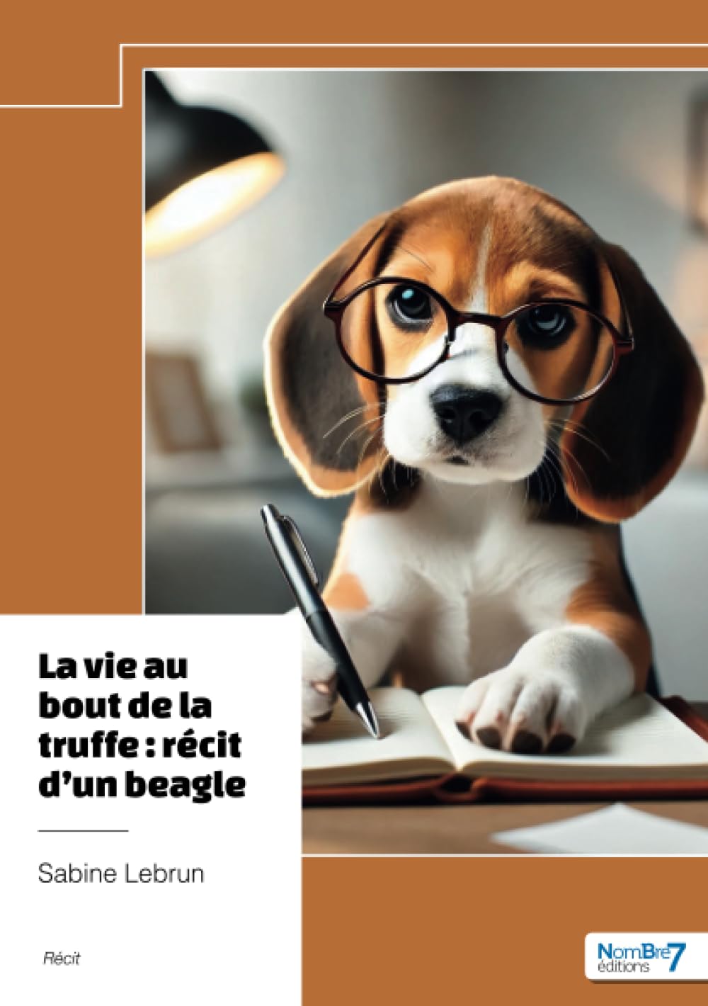 La vie au bout de la truffe: récit d'un beagle