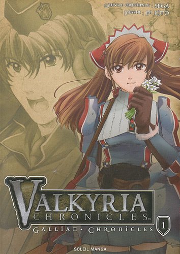 Valkyria chronicles - Gallian chronicles Tome 1