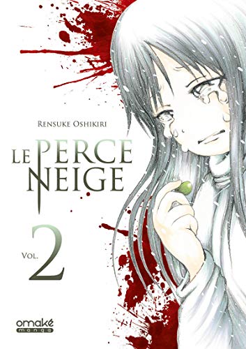 Le Perce Neige Tome 2