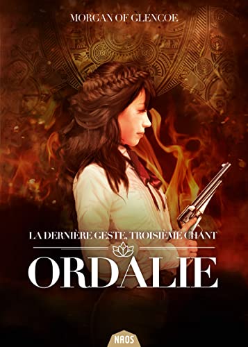 La dernière geste Tome 3: Ordalie