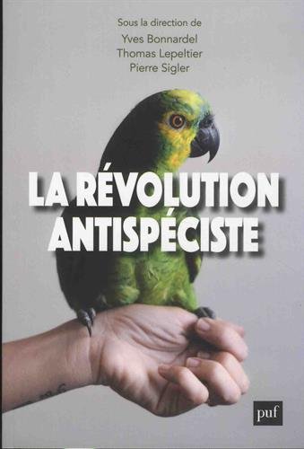 La révolution antispéciste