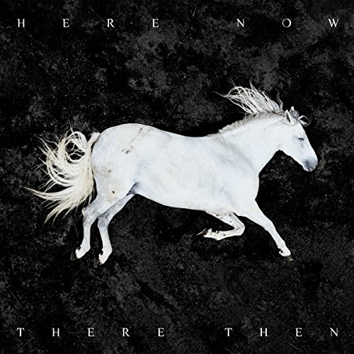 Here now, there then