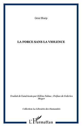 La force sans la violence
