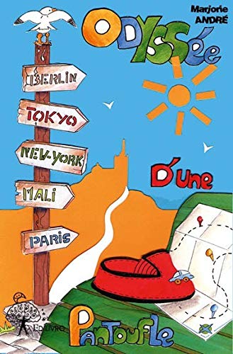 L'odyssée d'une pantoufle