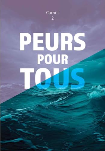 Peurs pour tous carnet 2
