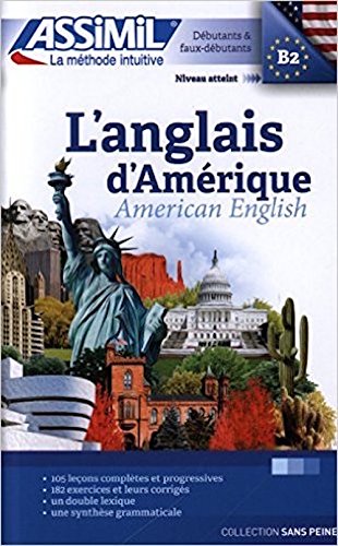 L'anglais d'Amérique - débutants et faux débutants B2